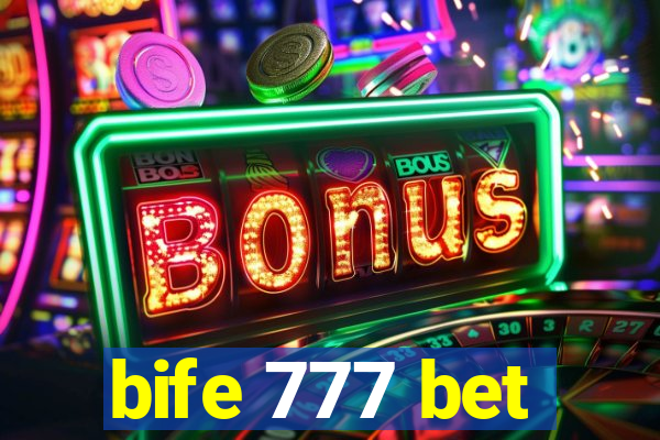 bife 777 bet